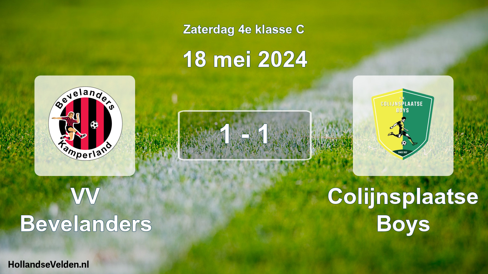 Total number of matches played: VV Bevelanders - Colijnsplaatse Boys 1 - 1 (18 May 2024)