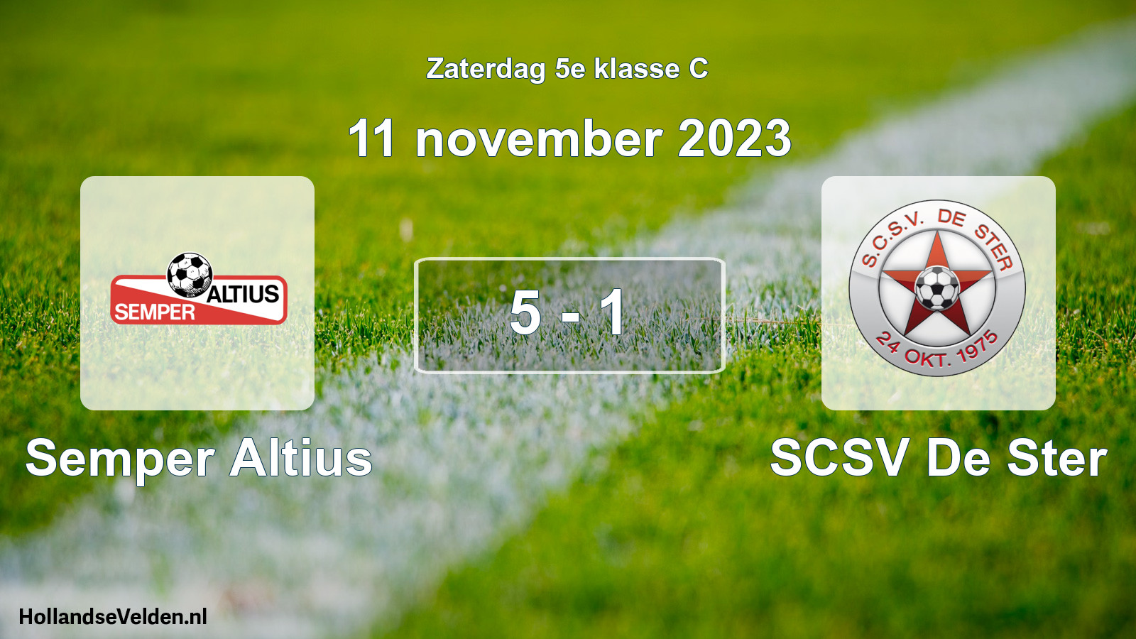 Total number of matches played: Semper Altius - SCSV De Ster 5 - 1 (11 November 2023)