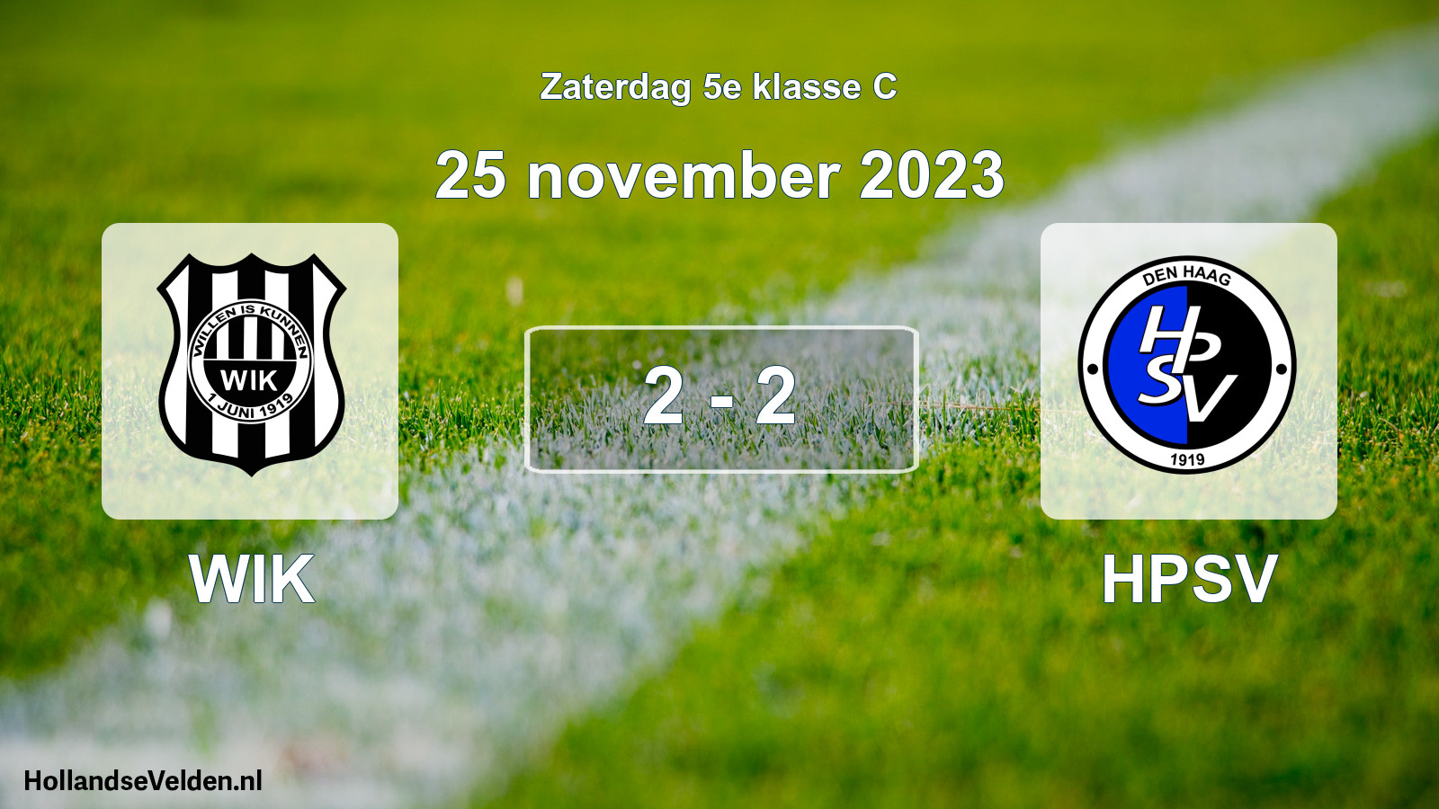 Total number of matches played: WIK - HPSV 2 - 2 (25 November 2023)