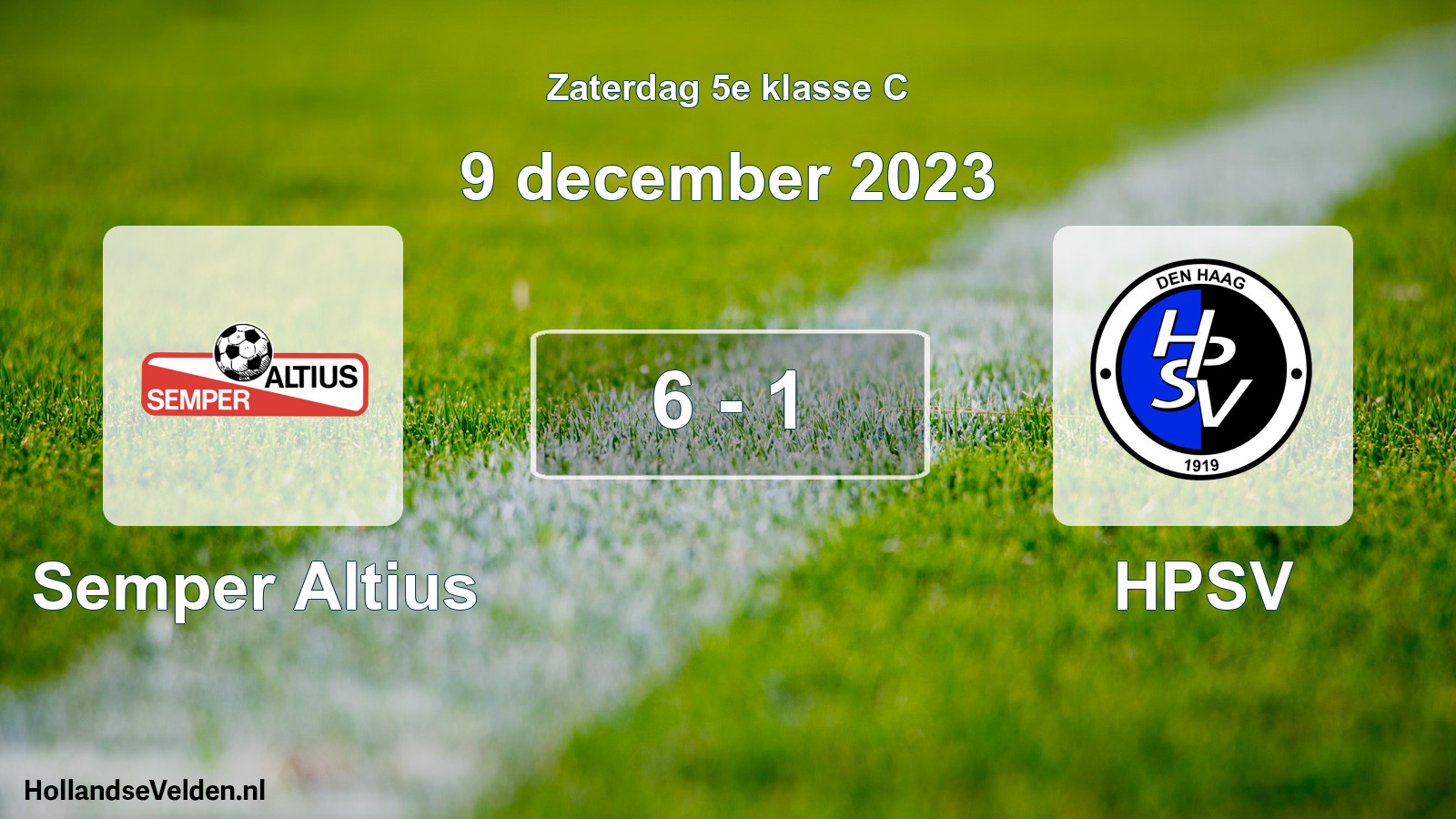 Total number of matches played: Semper Altius - HPSV 6 - 1 (9 December 2023)