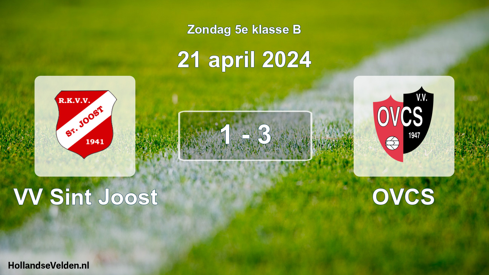 Total number of matches played: VV Sint Joost - OVCS 1 - 3 (21 April 2024)