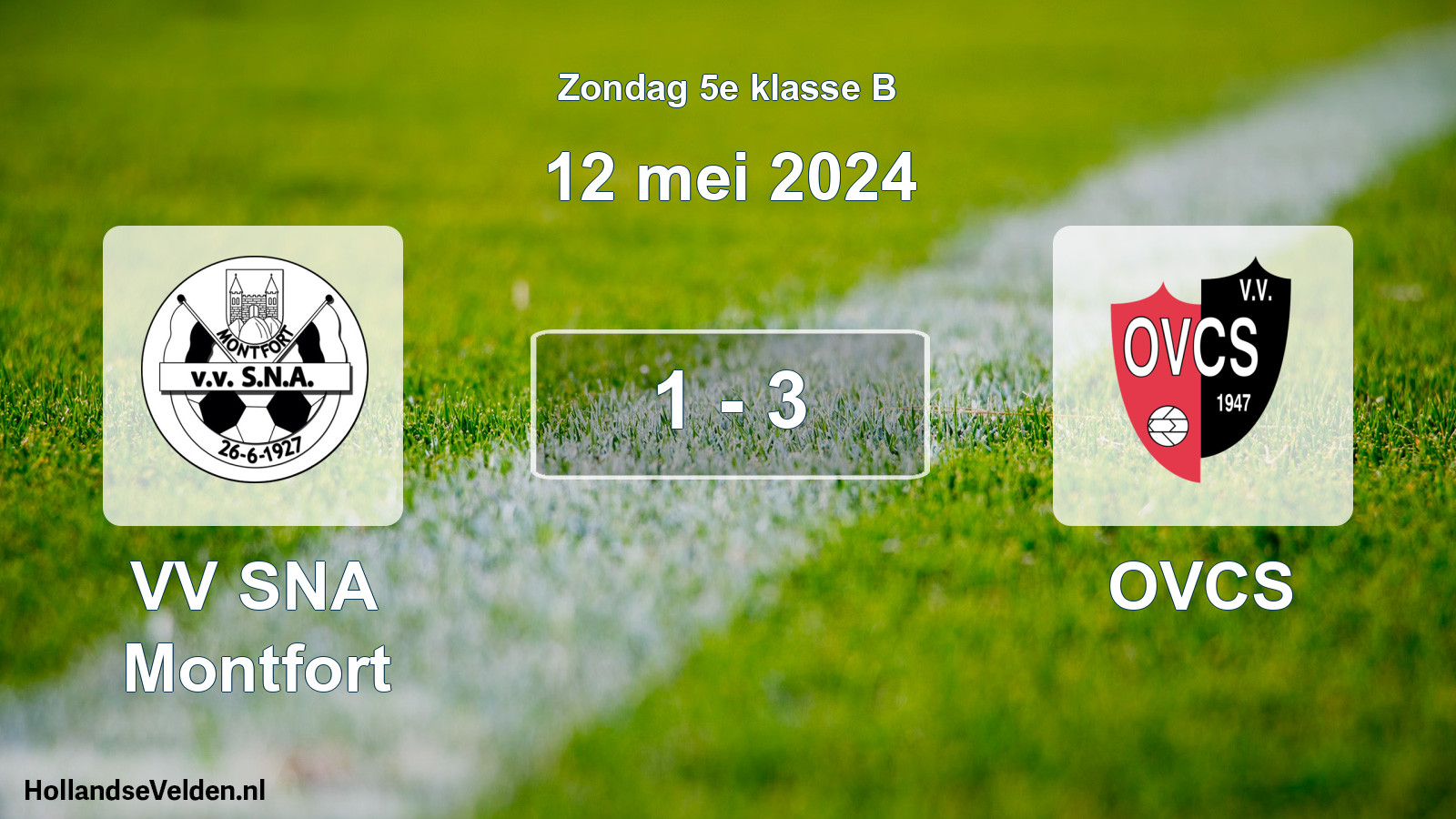 Total number of matches played: VV SNA Montfort - OVCS 1 - 3 (12 May 2024)