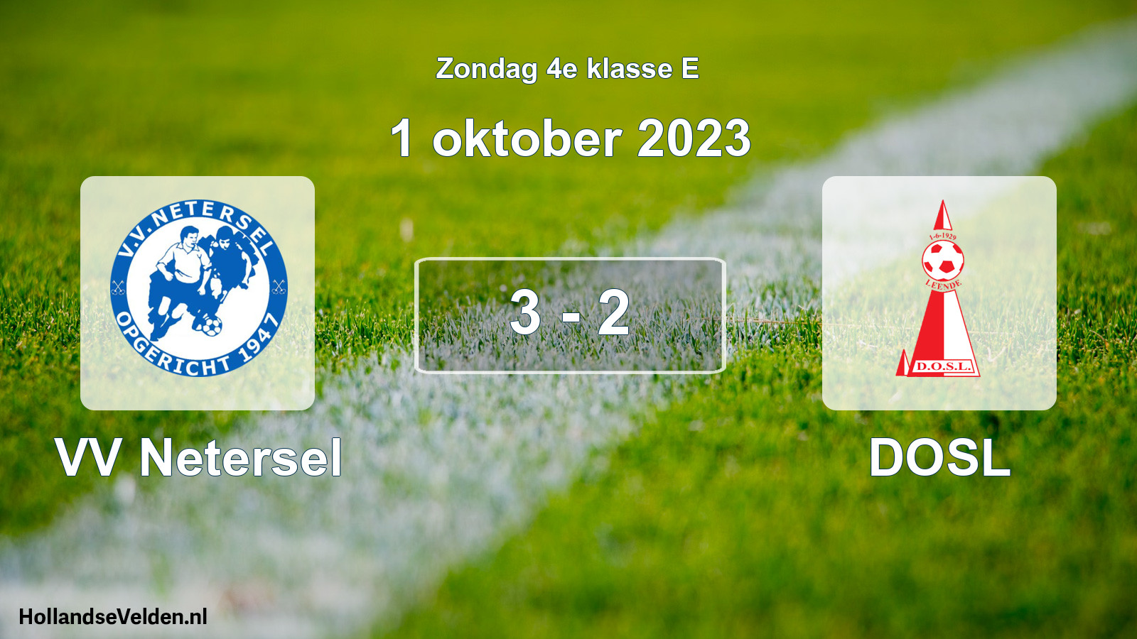 Total number of matches played: VV Netersel - DOSL 3 - 2 (1 October 2023)