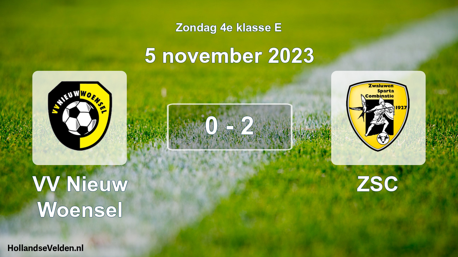 Total number of matches played: VV Nieuw Woensel - ZSC 0 - 2 (5 November 2023)