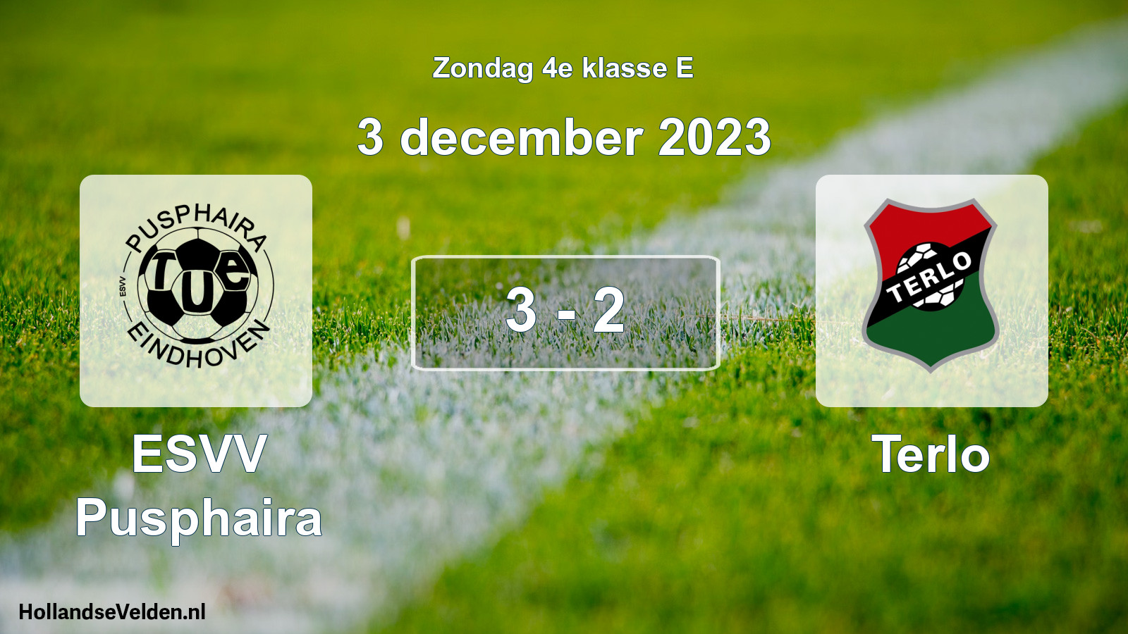 Total number of matches played: ESVV Pusphaira - Terlo 3 - 2 (3 December 2023)