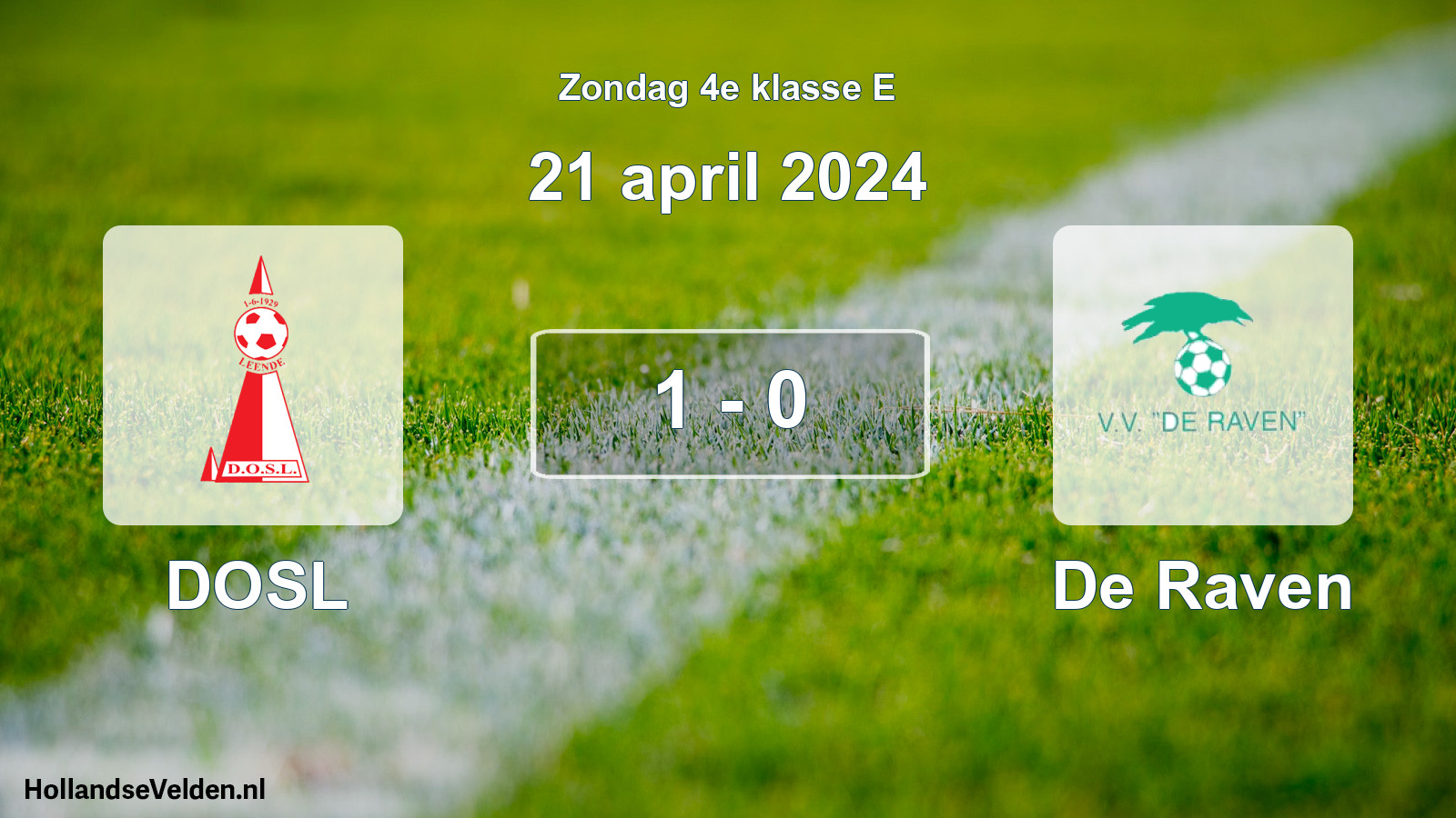 Total number of matches played: DOSL - De Raven 1 - 0 (21 April 2024)