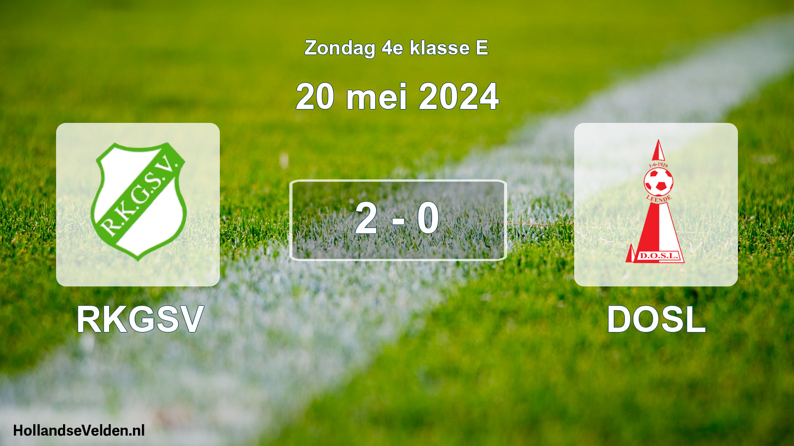 Total number of matches played: RKGSV - DOSL 2 - 0 (20 May 2024)