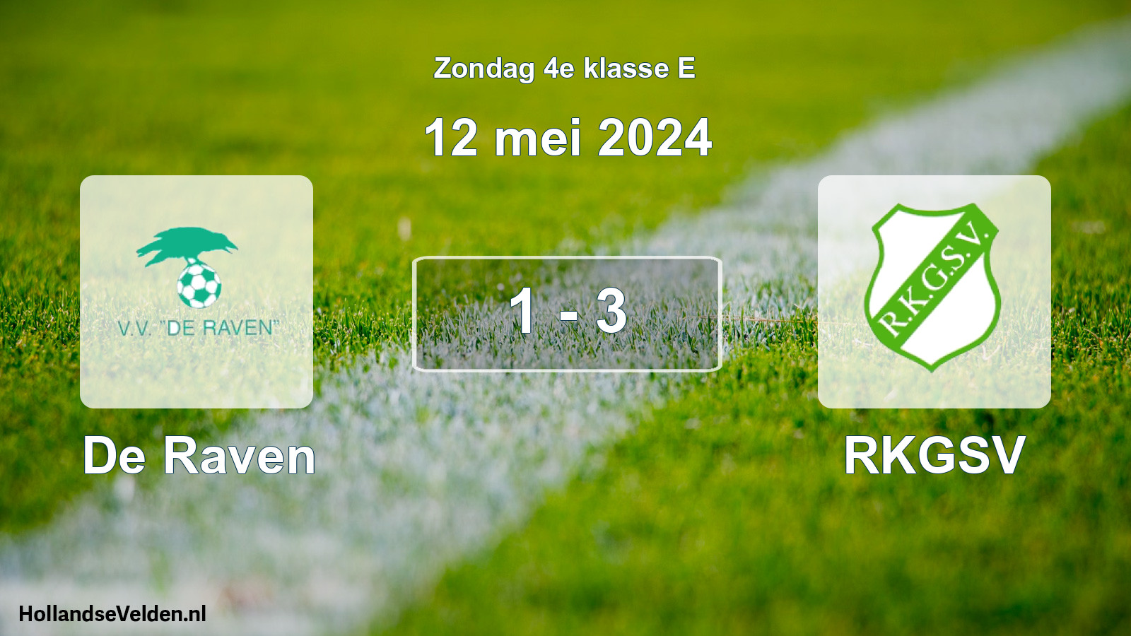 Total number of matches played: De Raven - RKGSV 1 - 3 (12 May 2024)