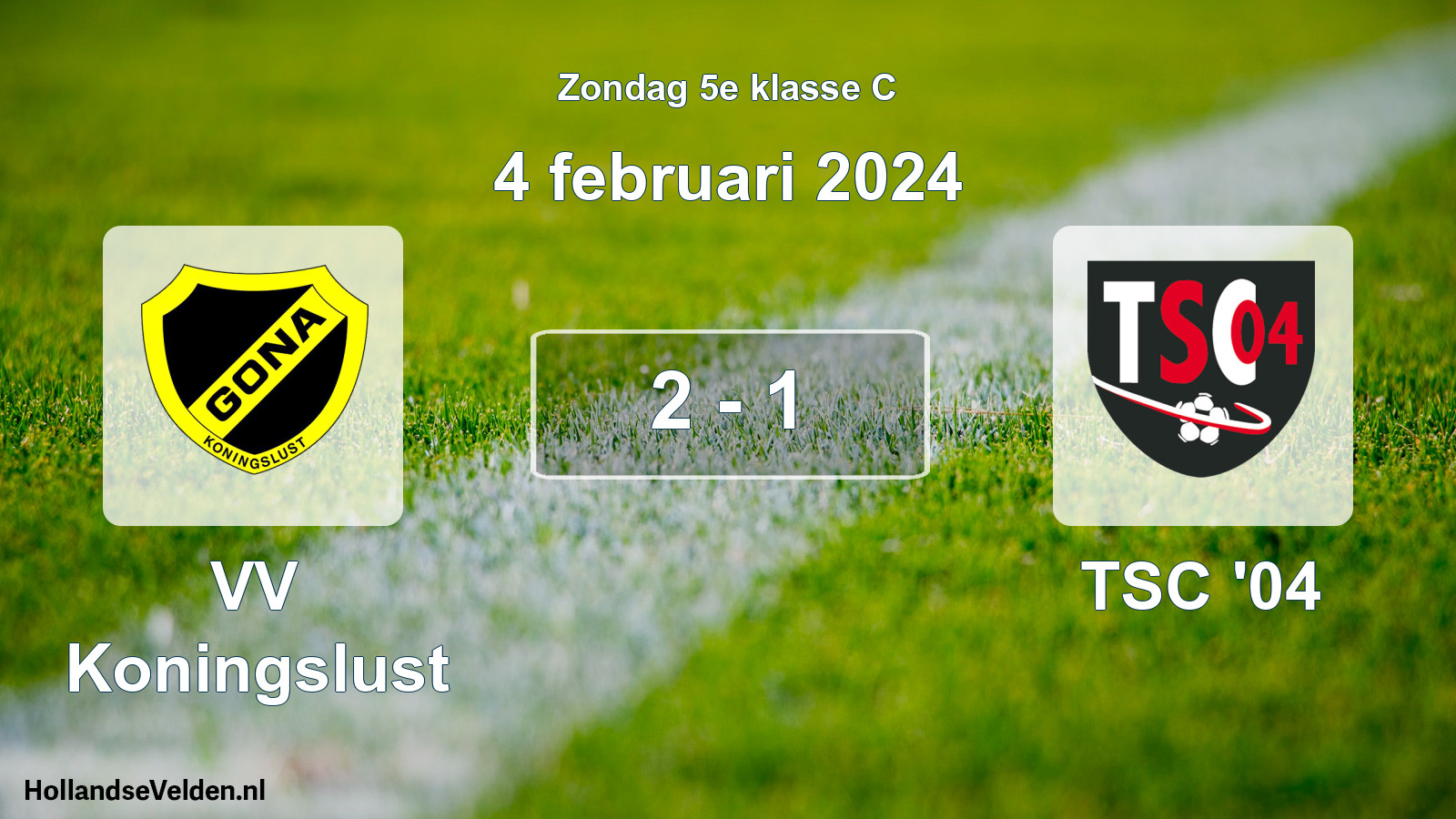 Total number of matches played: VV Koningslust - TSC '04 2 - 1 (4 February 2024)