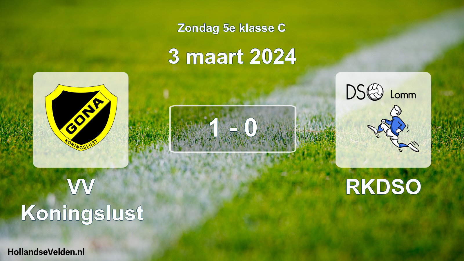 Total number of matches played: VV Koningslust - RKDSO 1 - 0 (3 March 2024)