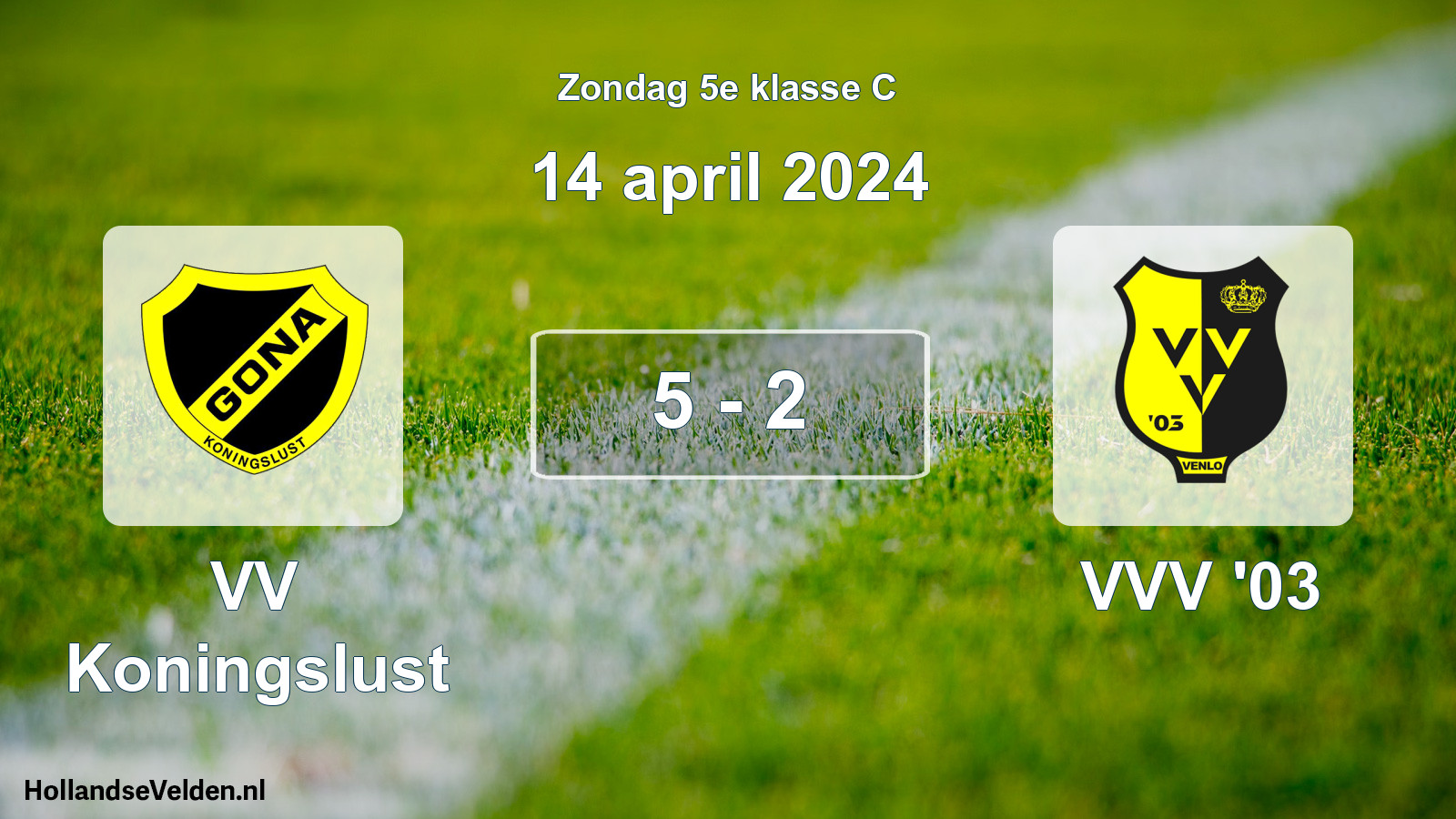 Total number of matches played: VV Koningslust - VVV '03 5 - 2 (14 April 2024)