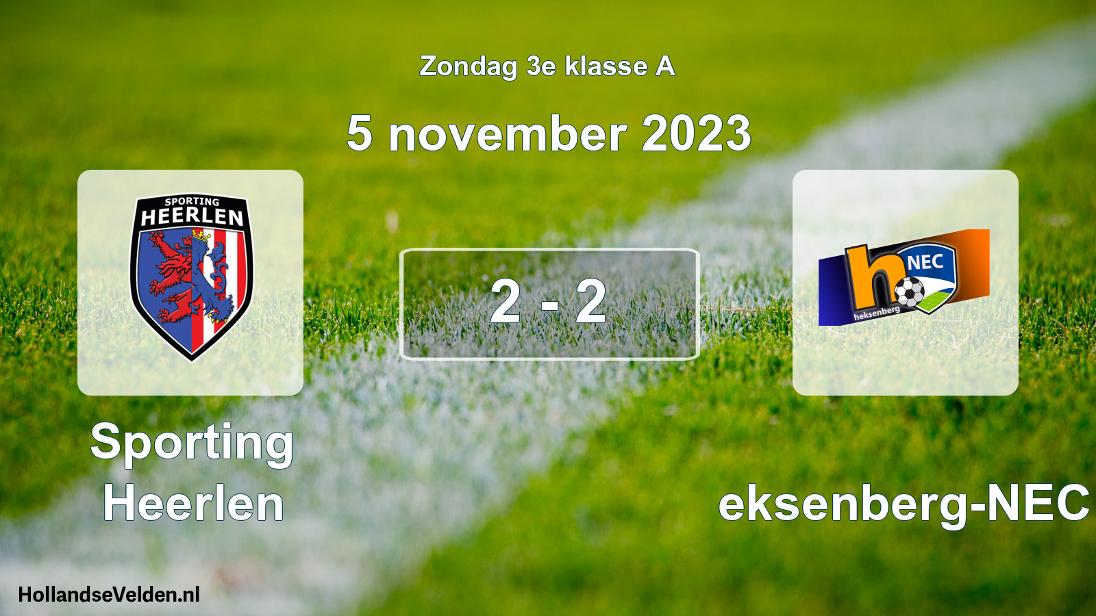 Total number of matches played: Sporting Heerlen - Heksenberg-NEC 2 - 2 (5 November 2023)