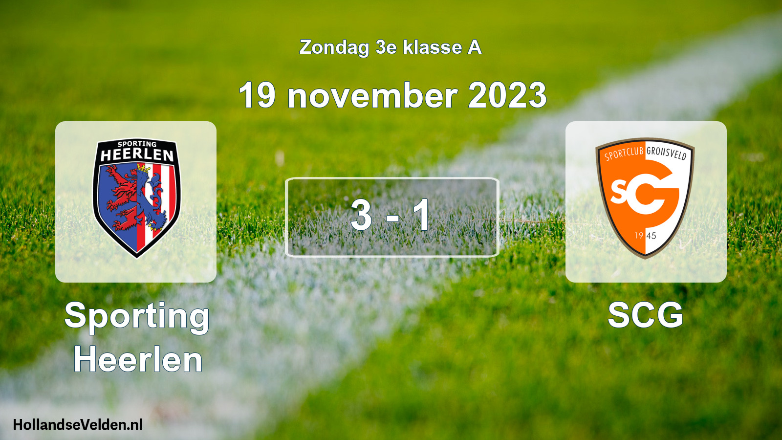 Total number of matches played: Sporting Heerlen - SCG 3 - 1 (19 November 2023)