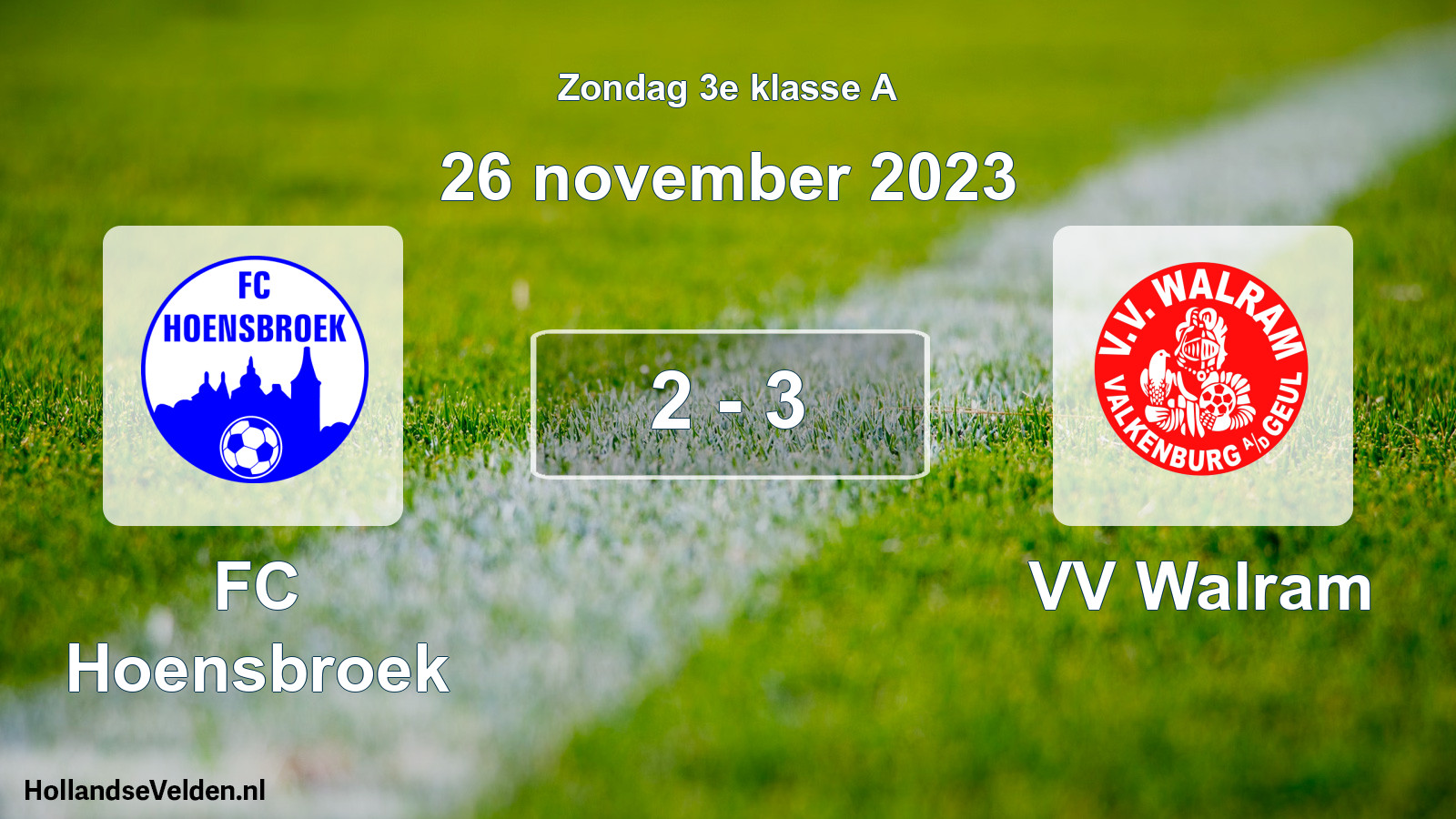 Total number of matches played: FC Hoensbroek - VV Walram 2 - 3 (26 November 2023)