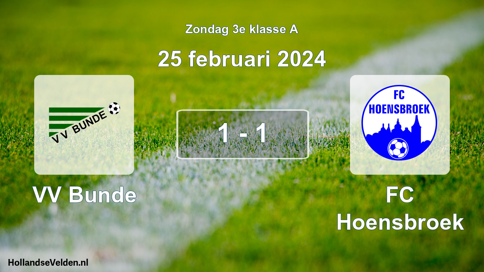 Total number of matches played: VV Bunde - FC Hoensbroek 1 - 1 (25 February 2024)