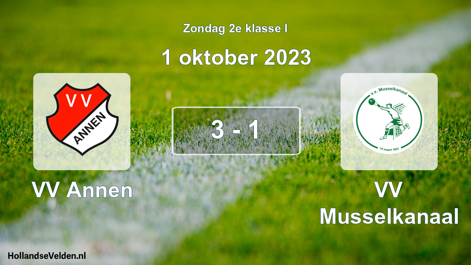 Total number of matches played: VV Annen - VV Musselkanaal 3 - 1 (1 October 2023)