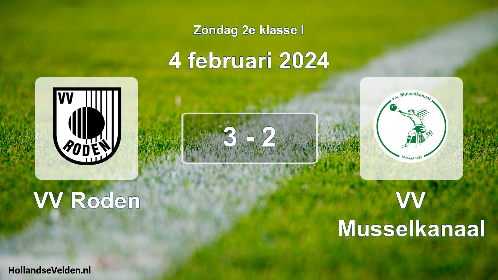 Total number of matches played: VV Roden - VV Musselkanaal 3 - 2 (4 February 2024)