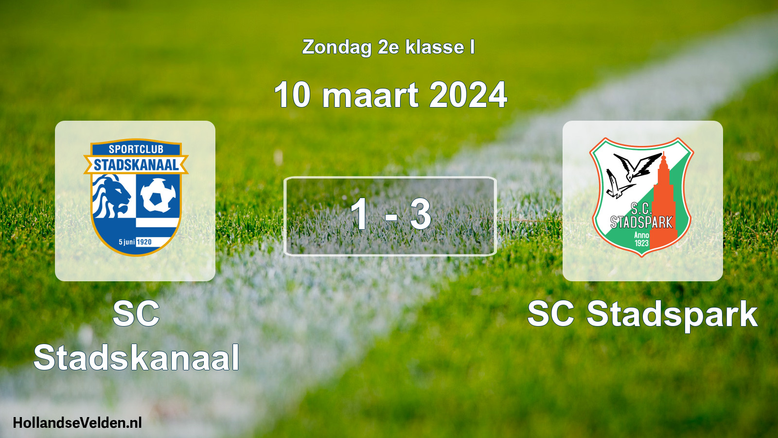 Total number of matches played: SC Stadskanaal - SC Stadspark 1 - 3 (10 March 2024)