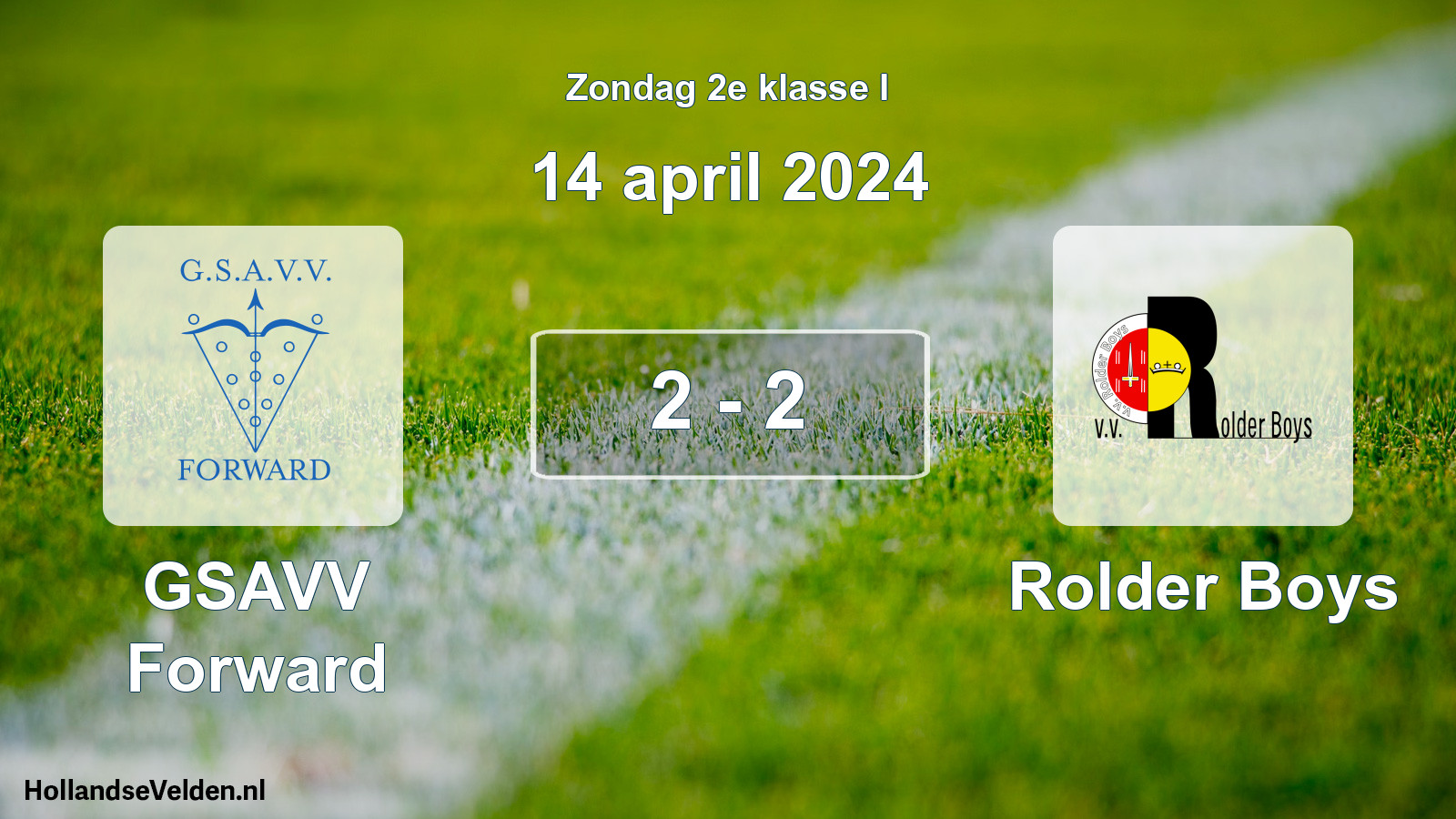 Total number of matches played: GSAVV Forward - Rolder Boys 2 - 2 (14 April 2024)