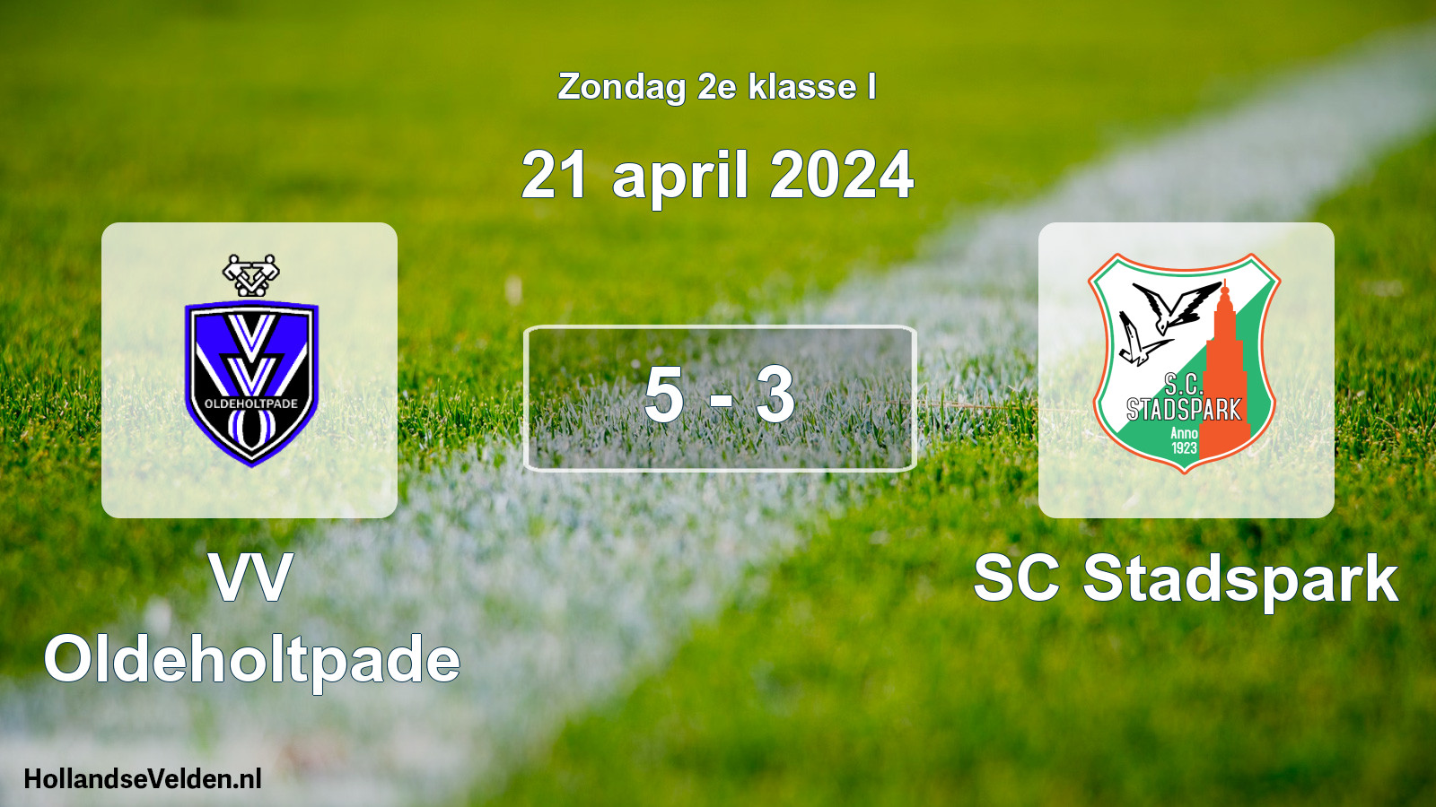 Total number of matches played: VV Oldeholtpade - SC Stadspark 5 - 3 (21 April 2024)