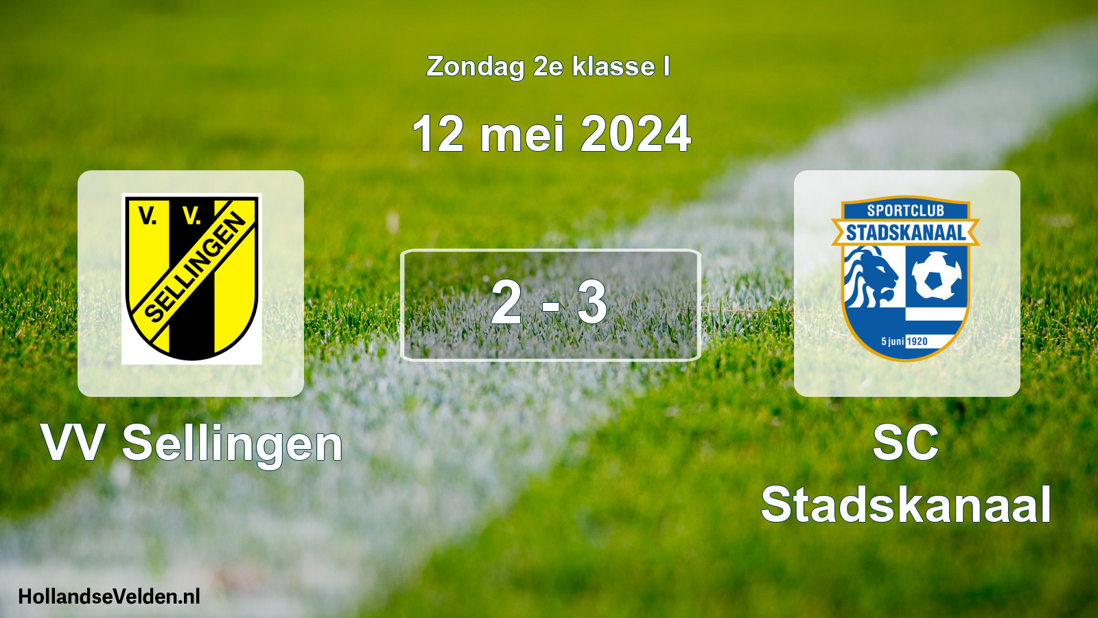 Total number of matches played: VV Sellingen - SC Stadskanaal 2 - 3 (12 May 2024)