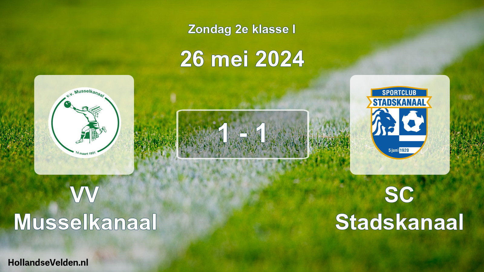 Total number of matches played: VV Musselkanaal - SC Stadskanaal 1 - 1 (26 May 2024)