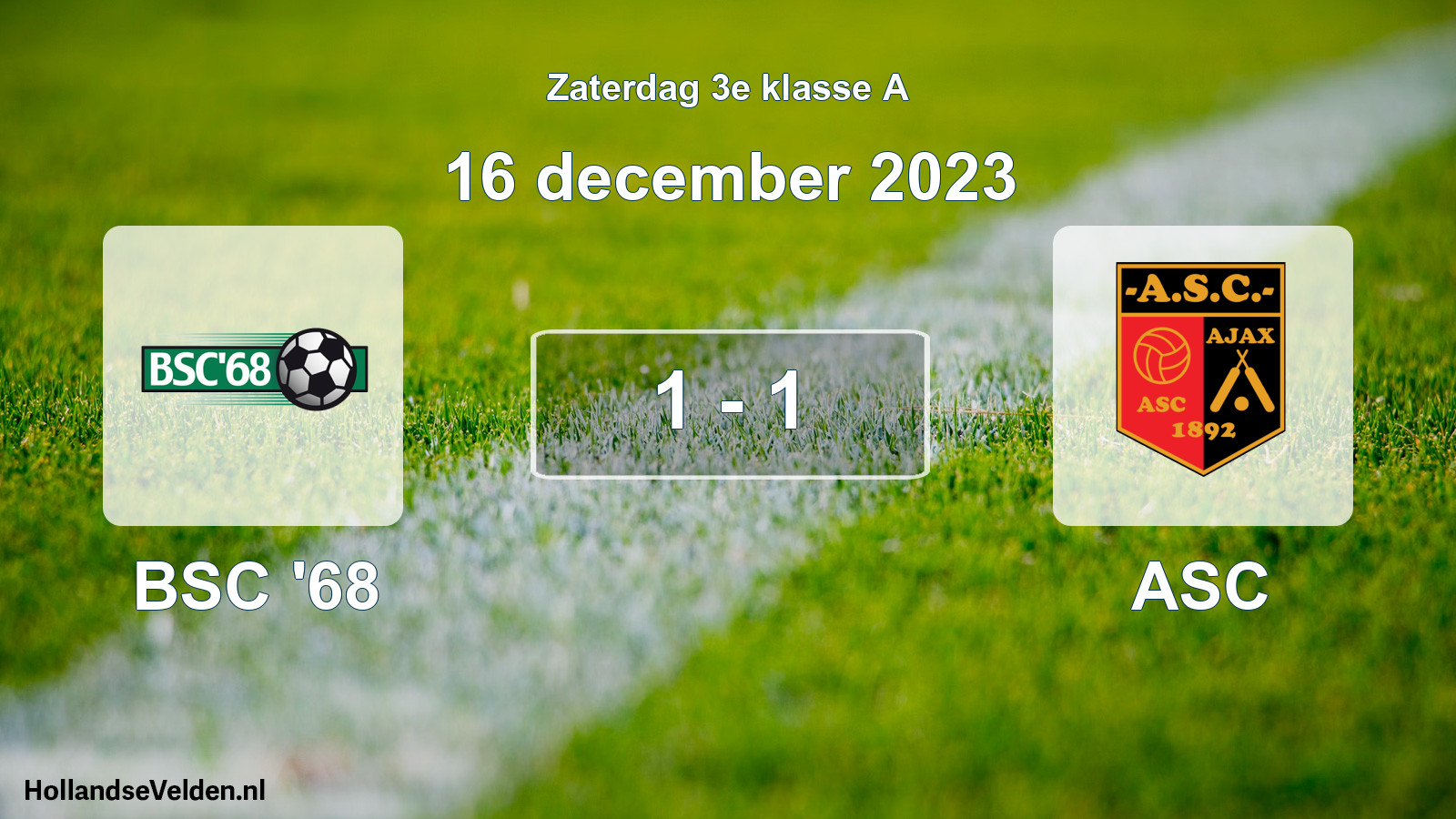 Total number of matches played: BSC '68 - ASC 1 - 1 (16 December 2023)