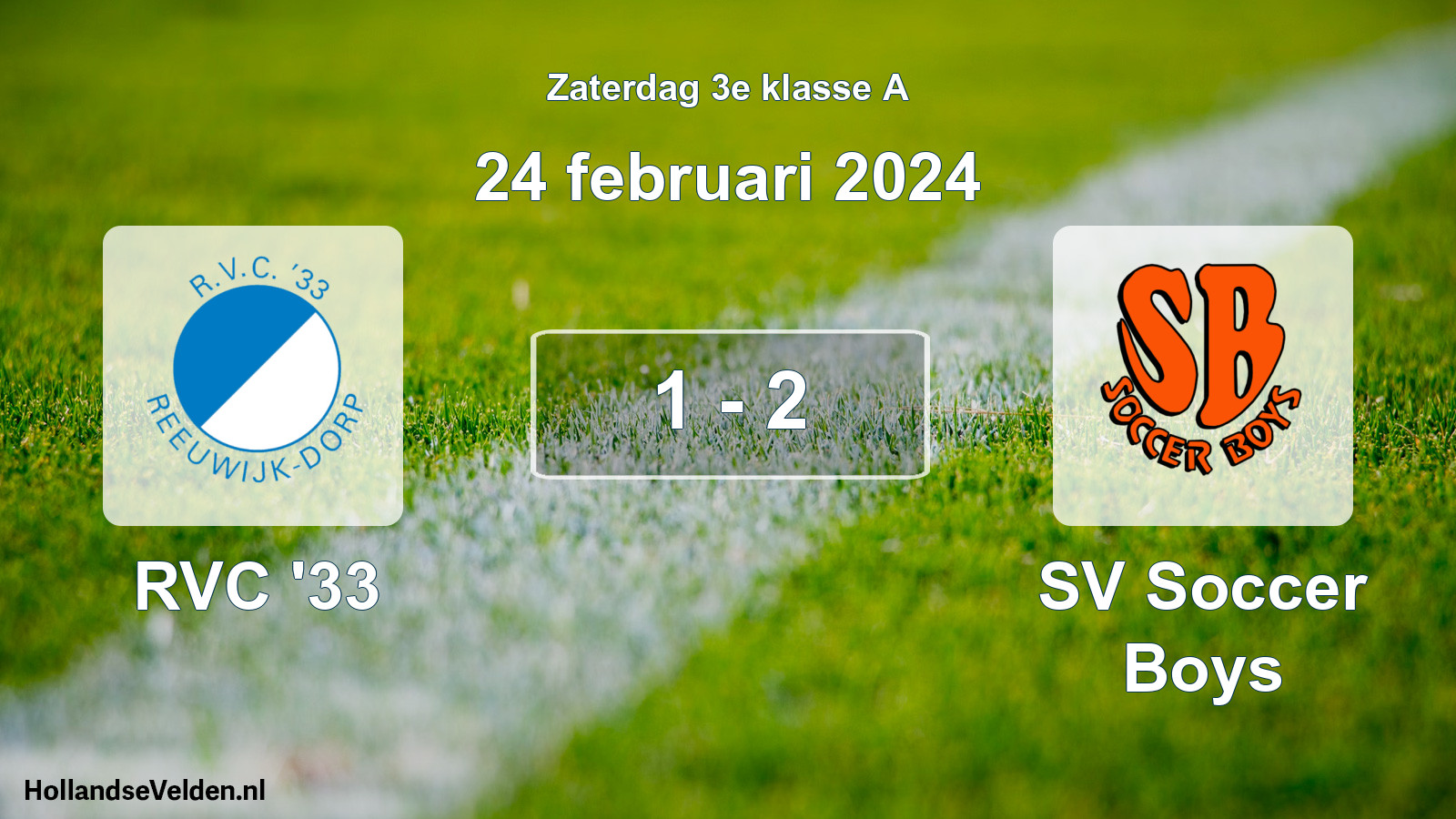 Total number of matches played: RVC '33 - SV Soccer Boys 1 - 2 (24 February 2024)