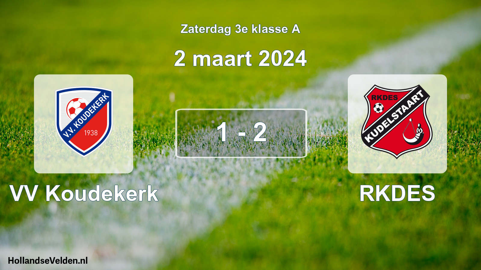 Total number of matches played: VV Koudekerk - RKDES 1 - 2 (2 March 2024)