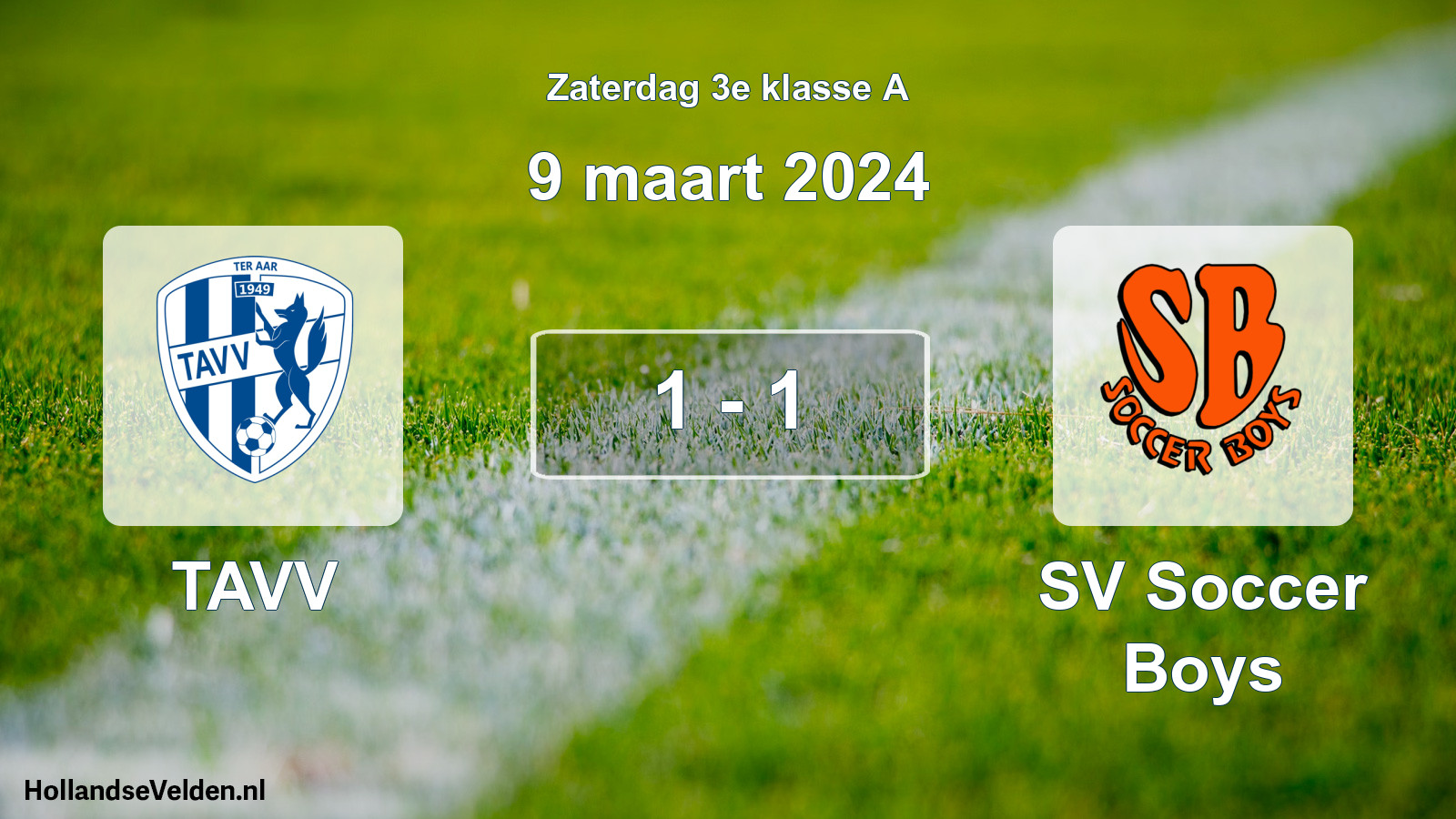 Total number of matches played: TAVV - SV Soccer Boys 1 - 1 (9 March 2024)