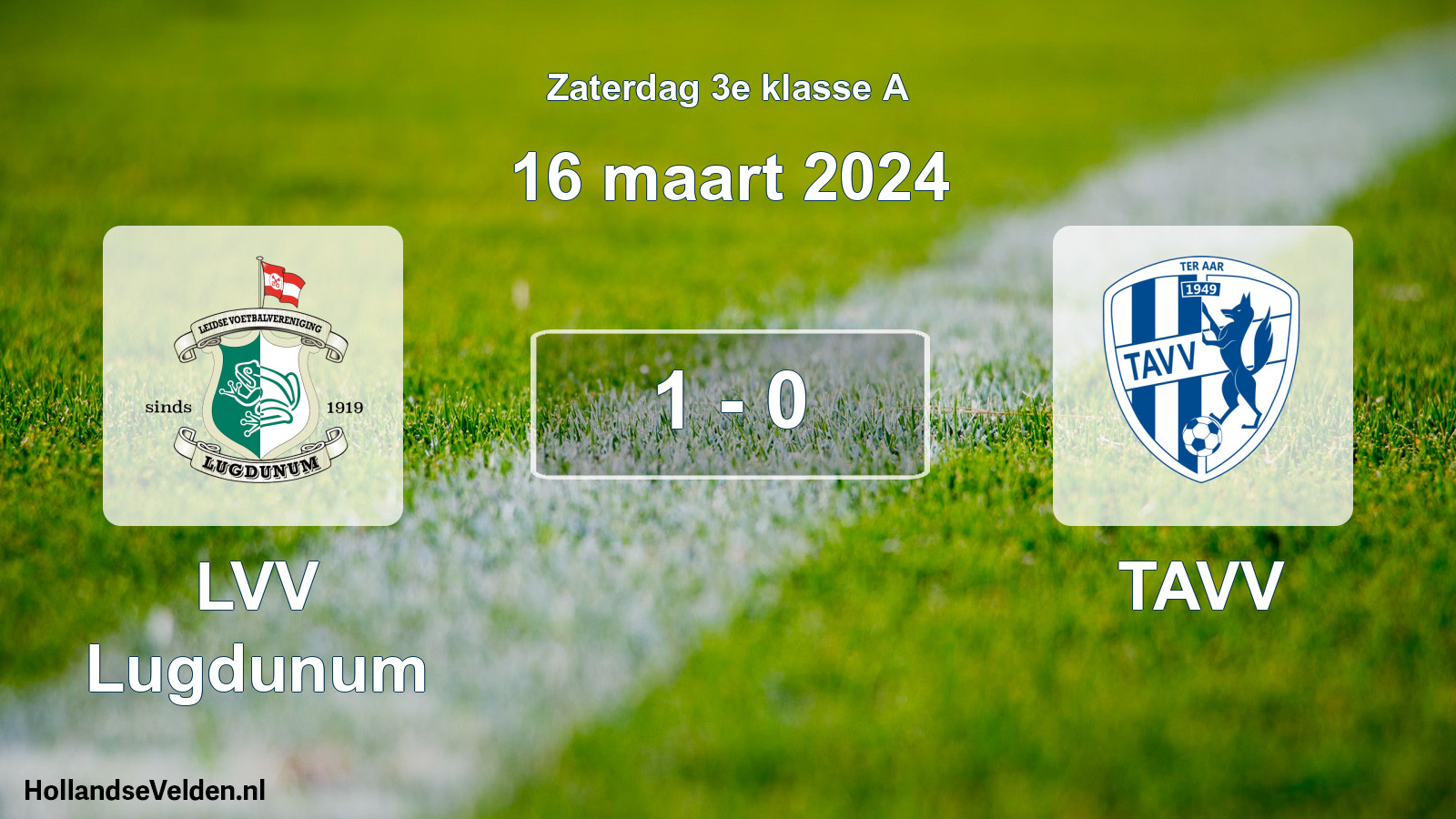 Total number of matches played: LVV Lugdunum - TAVV 1 - 0 (16 March 2024)