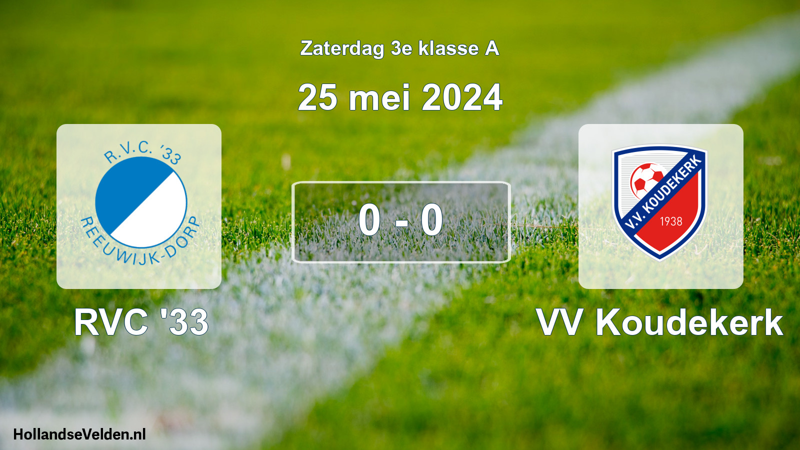 Total number of matches played: RVC '33 - VV Koudekerk 0 - 0 (25 May 2024)
