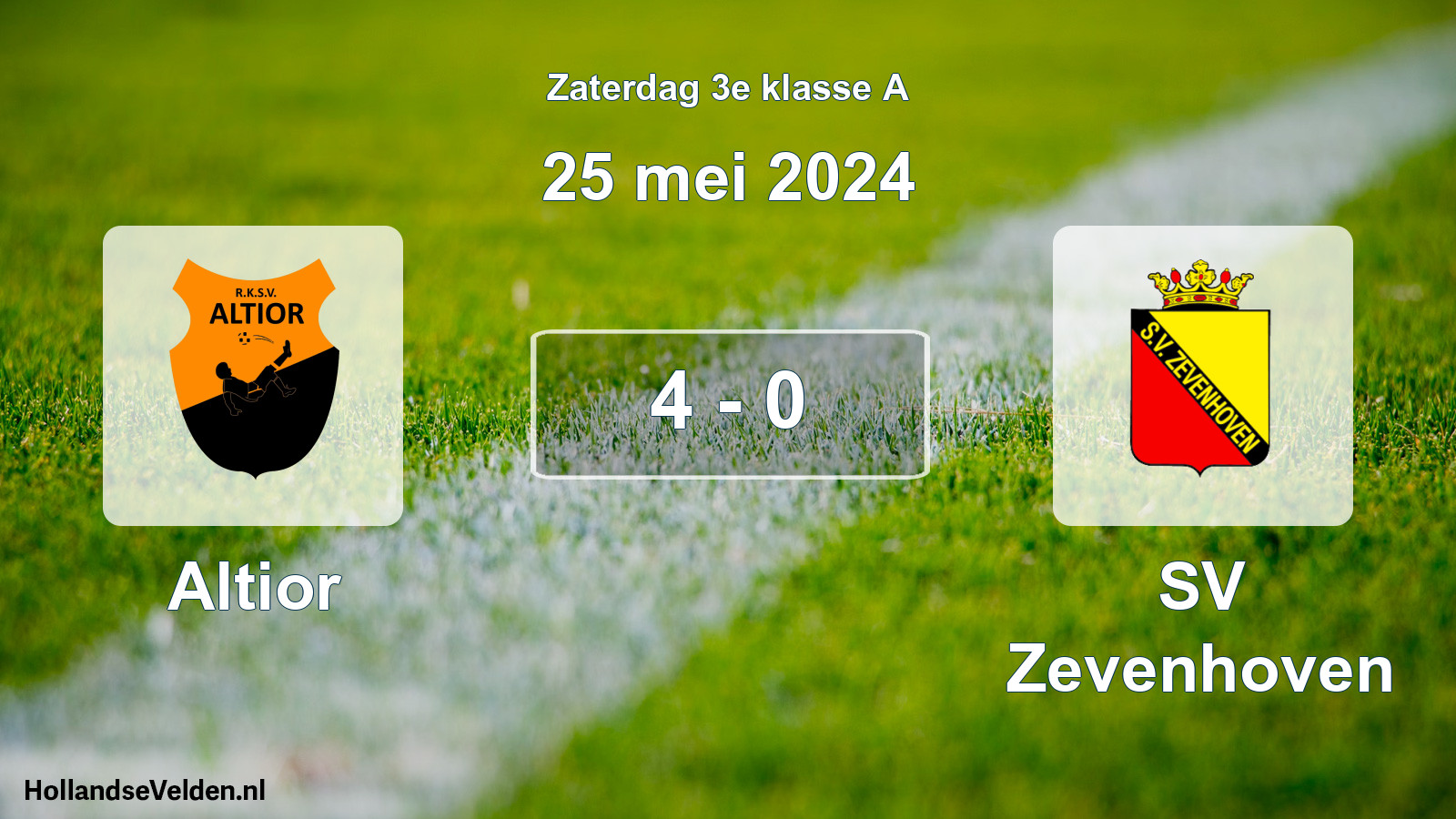 Total number of matches played: Altior - SV Zevenhoven 4 - 0 (25 May 2024)