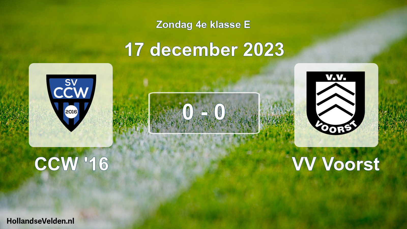 Total number of matches played: CCW '16 - VV Voorst 0 - 0 (17 December 2023)