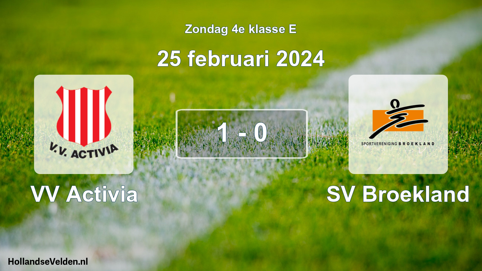 Total number of matches played: VV Activia - SV Broekland 1 - 0 (25 February 2024)
