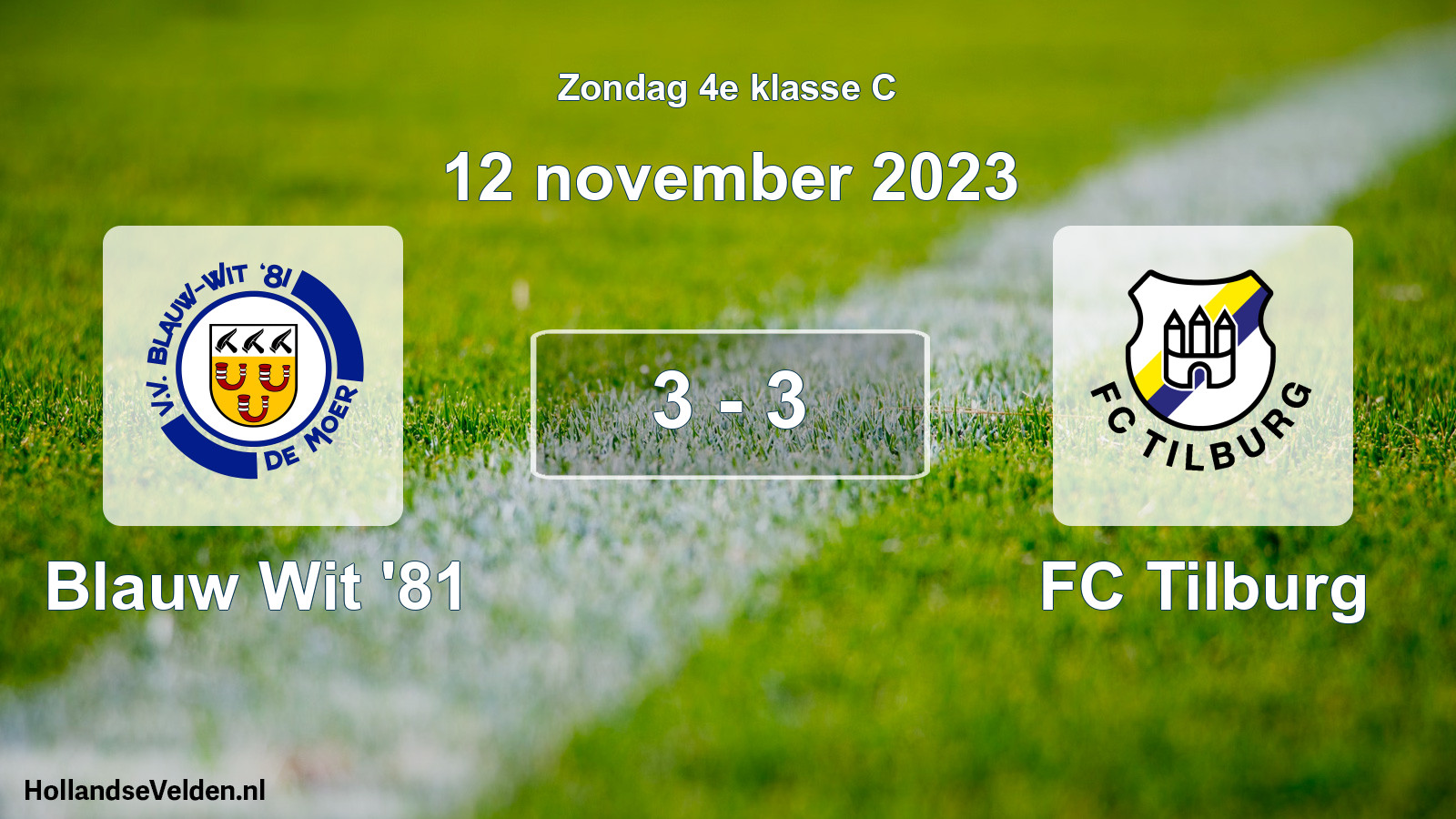 Total number of matches played: Blauw Wit '81 - FC Tilburg 3 - 3 (12 November 2023)