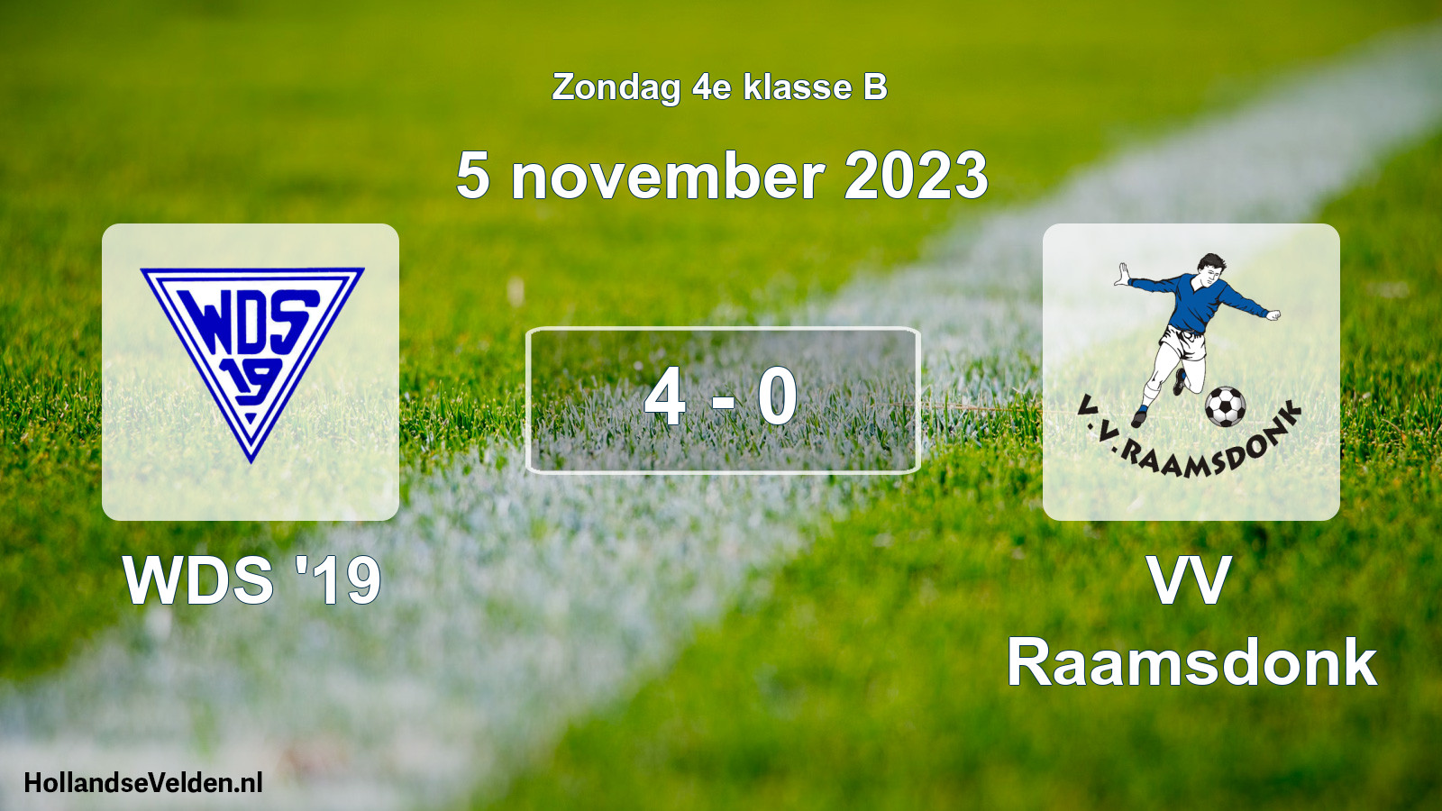 Total number of matches played: WDS '19 - VV Raamsdonk 4 - 0 (5 November 2023)