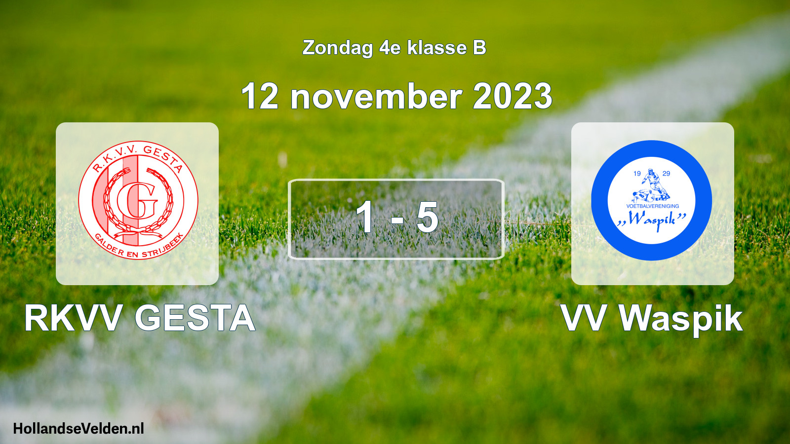 Total number of matches played: RKVV GESTA - VV Waspik 1 - 5 (12 November 2023)