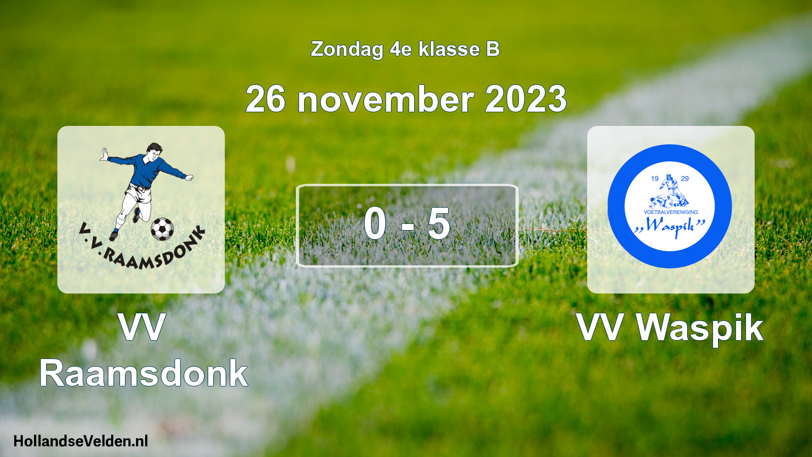 Total number of matches played: VV Raamsdonk - VV Waspik 0 - 5 (26 November 2023)