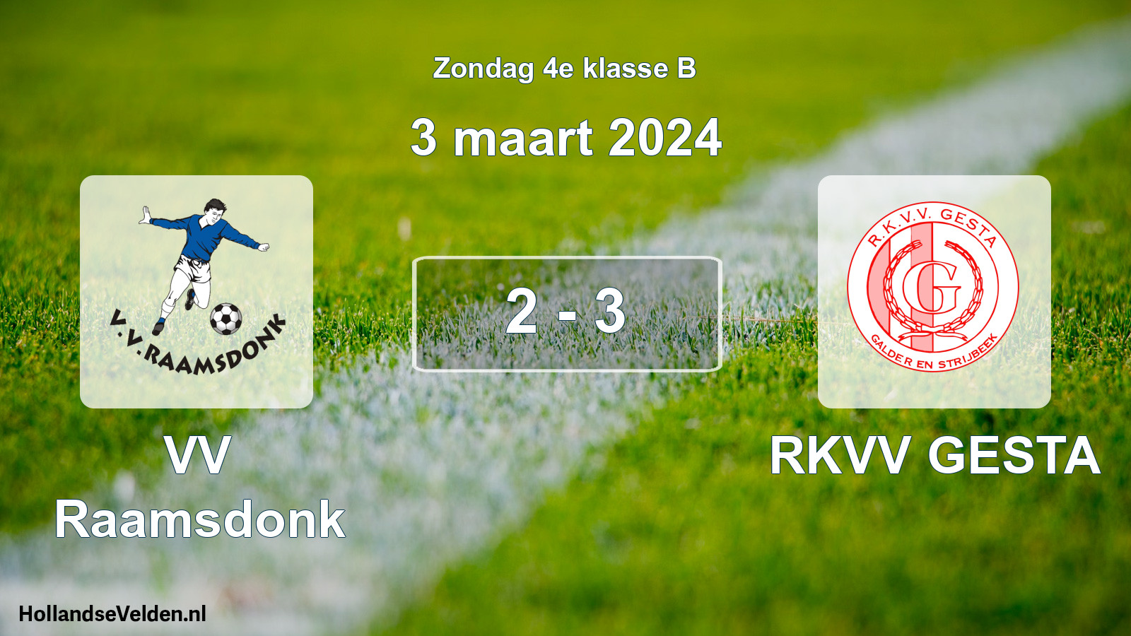 Total number of matches played: VV Raamsdonk - RKVV GESTA 2 - 3 (3 March 2024)