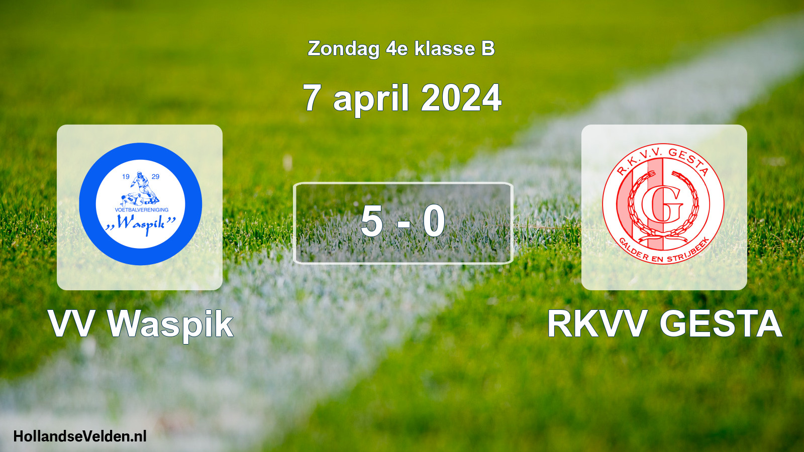 Total number of matches played: VV Waspik - RKVV GESTA 5 - 0 (7 April 2024)