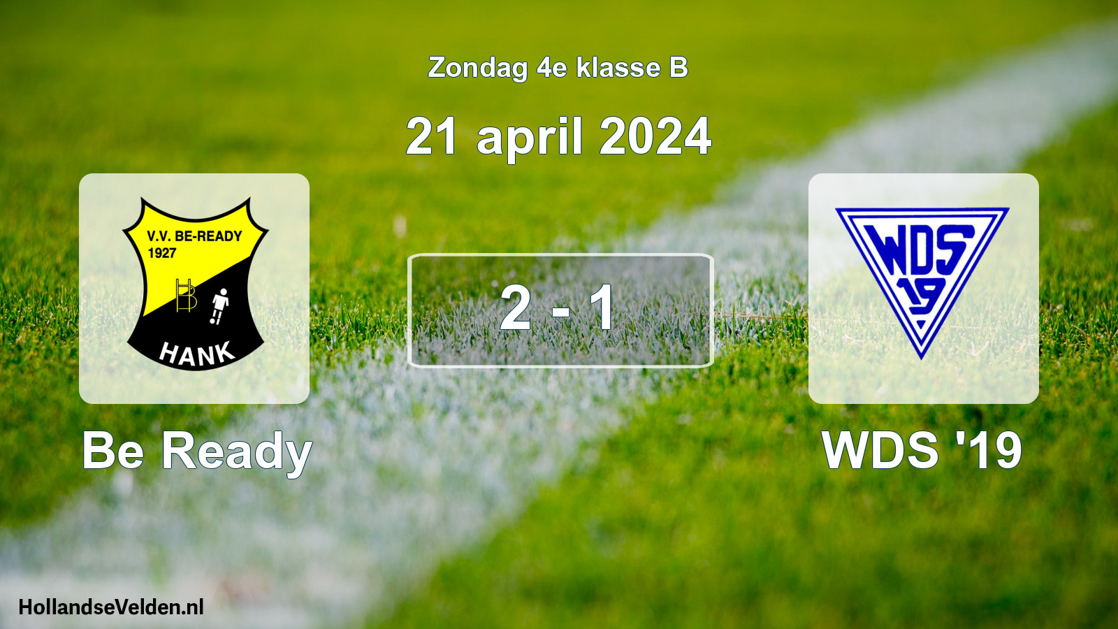 Total number of matches played: Be Ready - WDS '19 2 - 1 (21 April 2024)