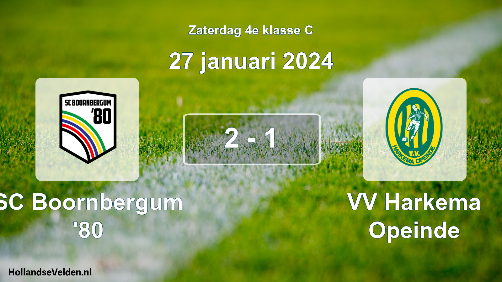 Total number of matches played: SC Boornbergum '80 - VV Harkema Opeinde 2 - 1 (27 January 2024)