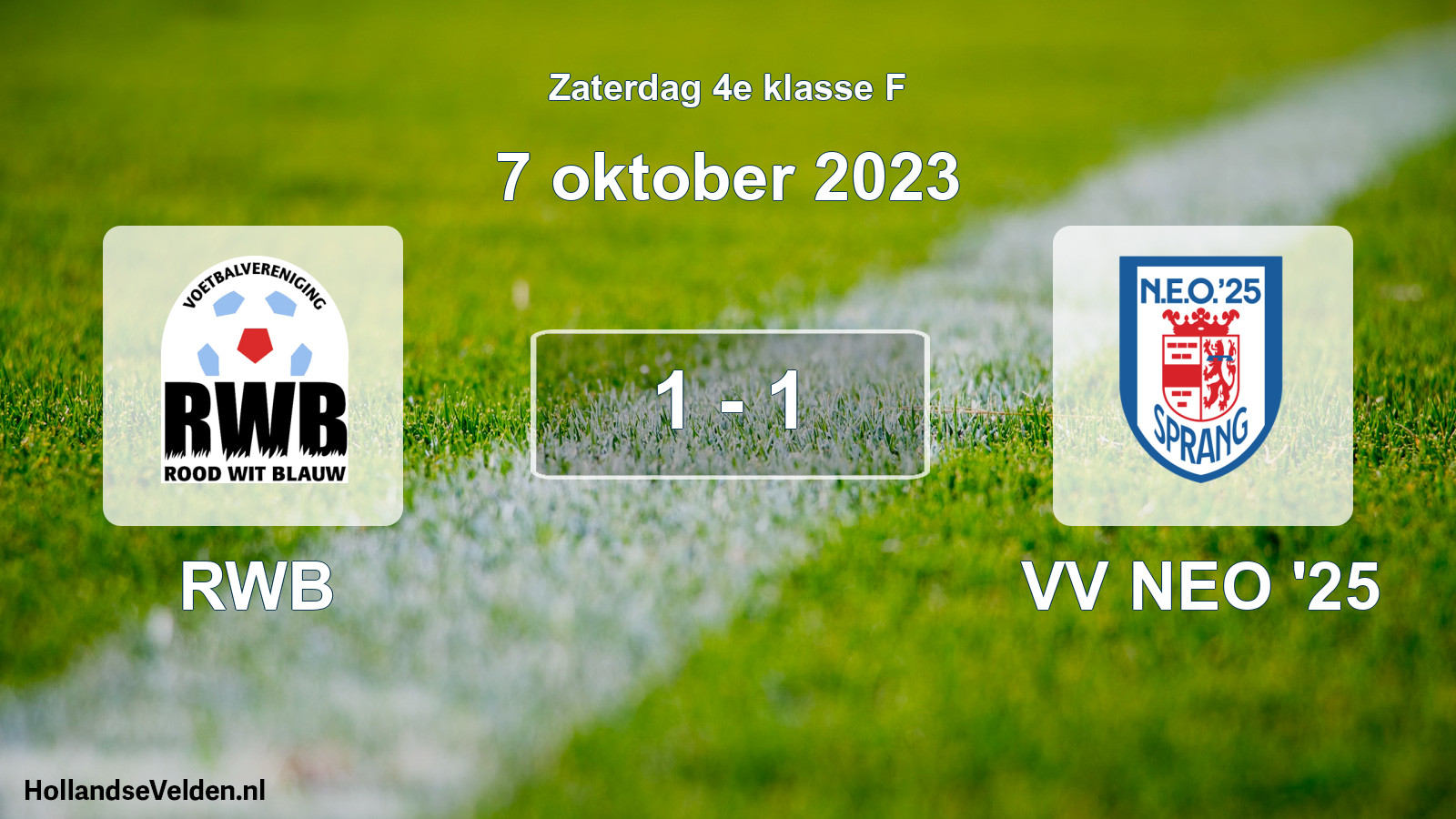 Total number of matches played: RWB - VV NEO '25 1 - 1 (7 October 2023)
