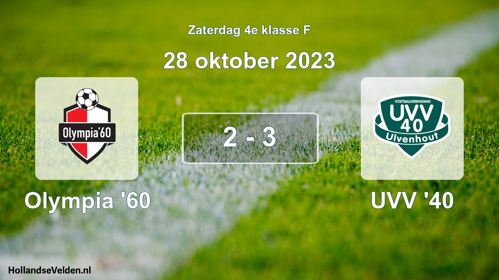 Total number of matches played: Olympia '60 - UVV '40 2 - 3 (28 October 2023)
