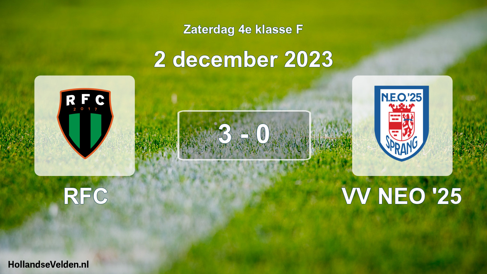 Total number of matches played: RFC - VV NEO '25 3 - 0 (2 December 2023)