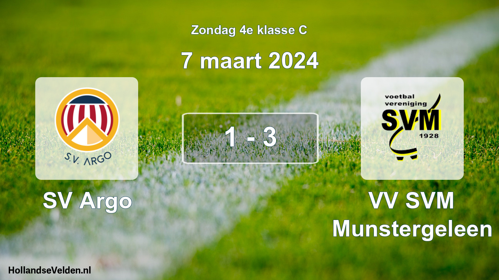 Total number of matches played: SV Argo - VV SVM Munstergeleen 1 - 3 (7 March 2024)