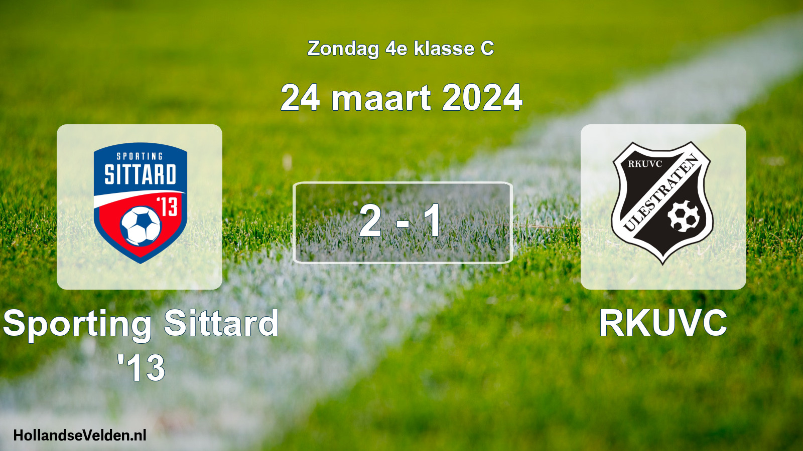 Total number of matches played: Sporting Sittard '13 - RKUVC 2 - 1 (24 March 2024)