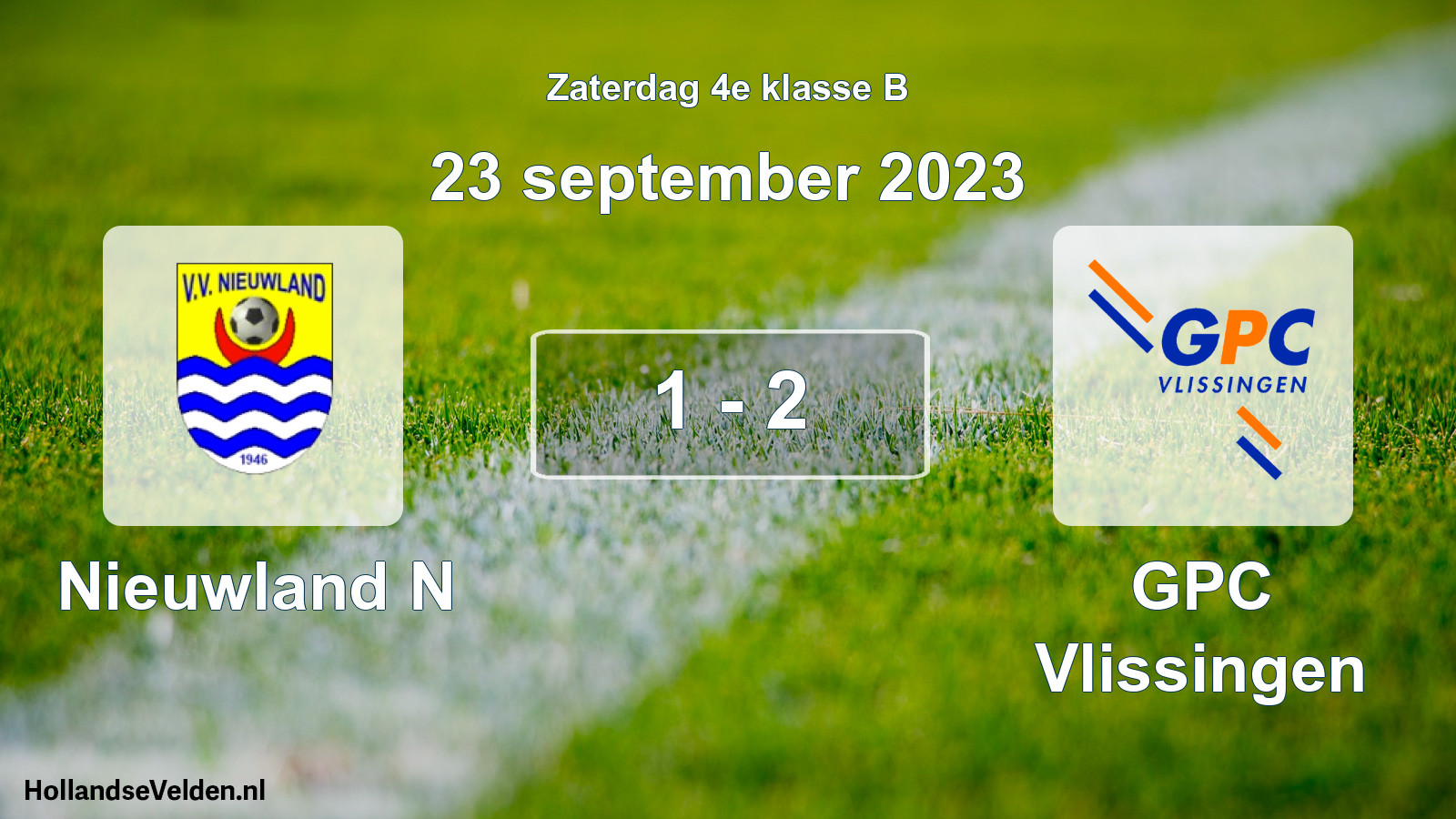 Total number of matches played: Nieuwland N - GPC Vlissingen 1 - 2 (23 September 2023)