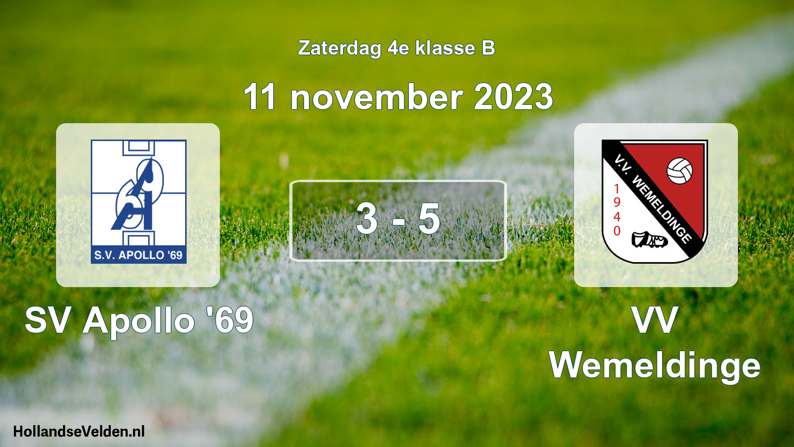 Total number of matches played: SV Apollo '69 - VV Wemeldinge 3 - 5 (11 November 2023)